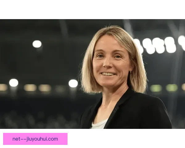 邦帕斯托正式接替海耶斯执掌切尔西女足蓝军迎来新时代全新之启航